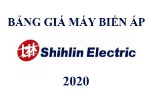 Bảng Giá Máy Biến Áp SHIHLIN ELECTRIC 2020 Mới Nhất