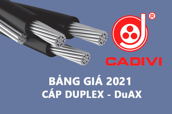 Bảng Giá Cáp Duplex DuAX - CADIVI 2021 - Cáp Multiplex