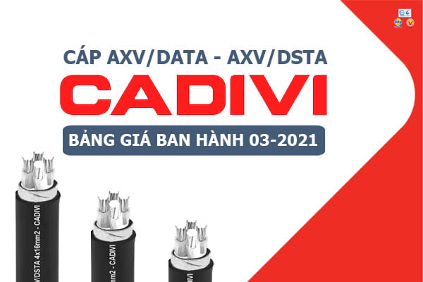 Bảng Giá: Cáp Nhôm AXV/DATA - AXV/DSTA CADIVI [Mới Ban Hành 3/2021]