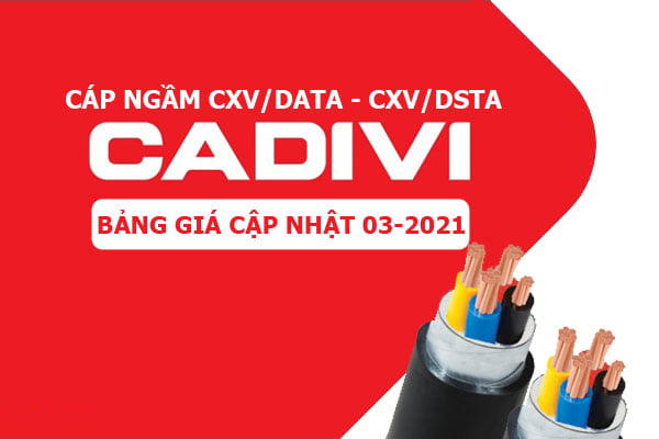 Giá Cáp Đồng Hạ Thế CADIVI - CXV/DATA và CXV/DSTA [Cập Nhật 3/2021]