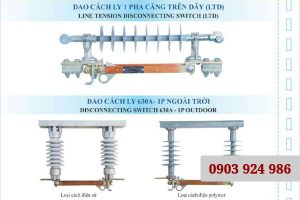 Tìm Hiểu Dao Cách Ly DS - Cấu Tạo, Công Dụng, Giá Bán