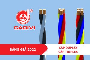 [CẬP NHẬT] Bảng Giá Cáp Duplex - Triplex CADIVI 2022 