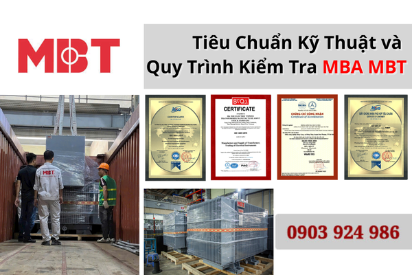 Tiêu Chuẩn Kỹ Thuật và Quy Trình Kiểm Tra Máy Biến Áp MBT